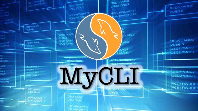 MyCLI：用户友好的MySQL/MariaDB客户端