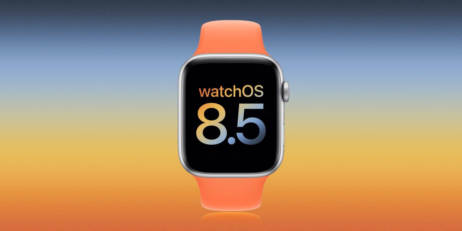 watchOS 8.5 打破 Apple Watch Series 7 对许多用户的快速充电支持