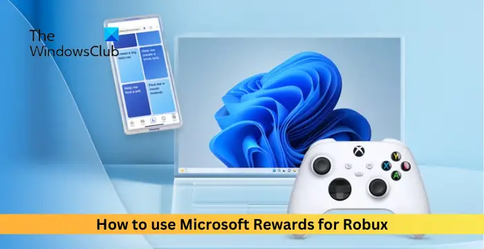 使用Microsoft Rewards来获取Robux的方法