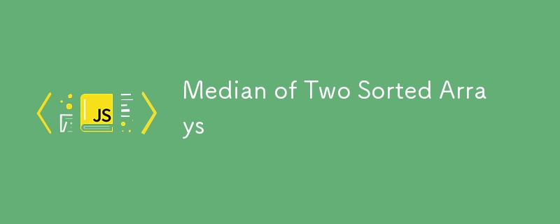 Median of Two Sorted Arrays